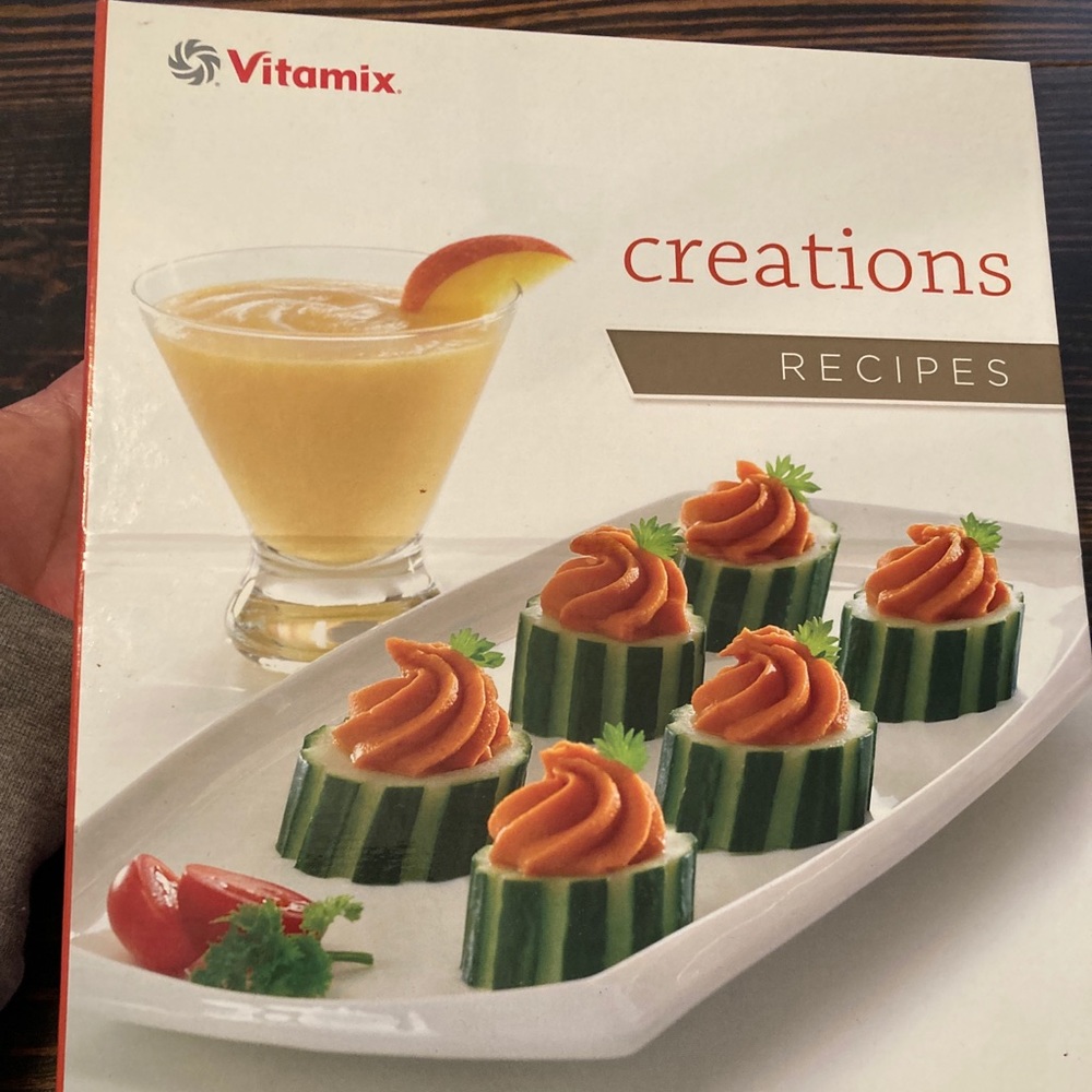 Vitamix Creations Recipes Hardcover Cookbook